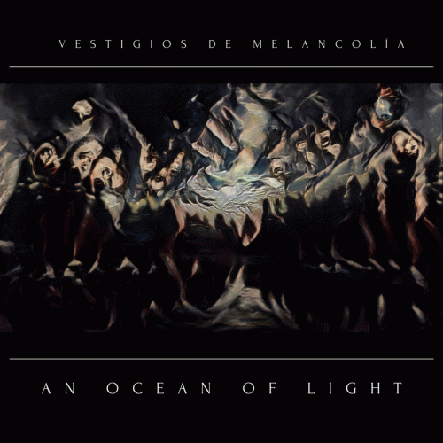 An Ocean Of Light : Vestigios de Melancolía
